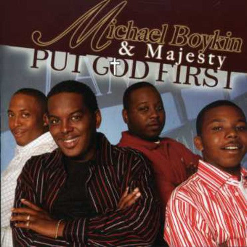 Boykin, Michael & Majesty: Put God First