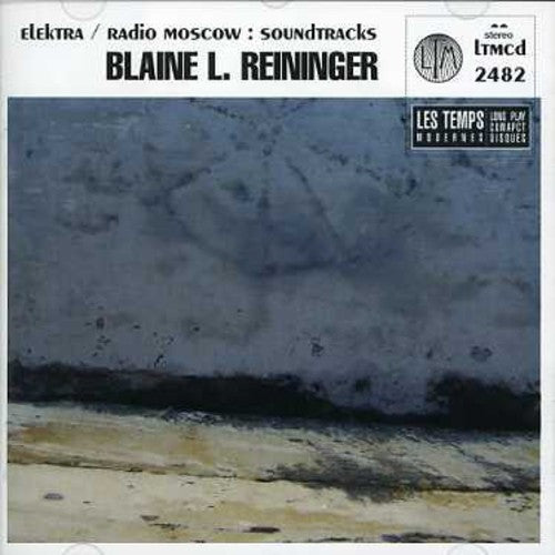 Reininger, Blaine L: Elektra/Radio Moscow