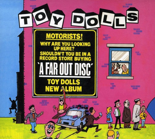 Toy Dolls: Far Out Disc