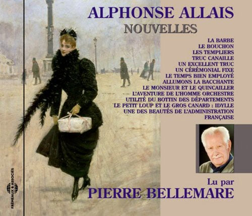 Bellemare, Pierre: Nouvelles D'alphonse Allais