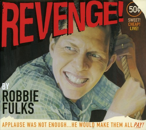Fulks, Robbie: Revenge