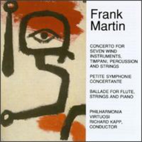 Martin / Kapp / Philharmonia Virtuosi: Martin, Frank : Petite Symphonie Concertante