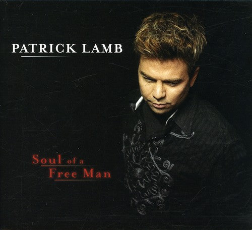 Lamb, Patrick: Soul of a Free Man