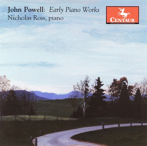 Powell / Rose: Early Piano Works