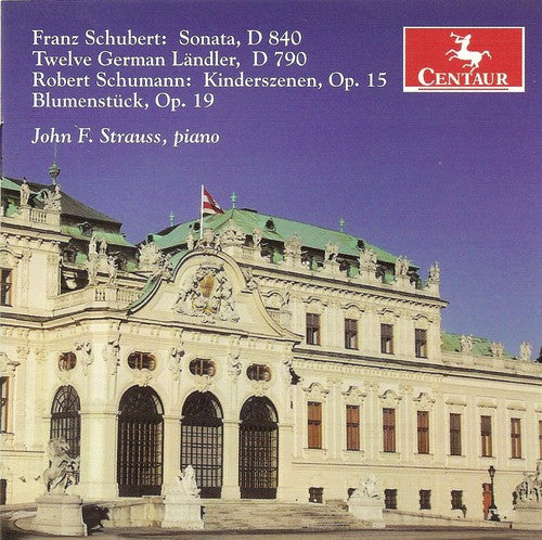 Schumann / Strauss, John F.: Kinderszenen