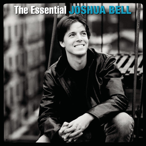 Bell, Joshua: The Essential Joshua Bell