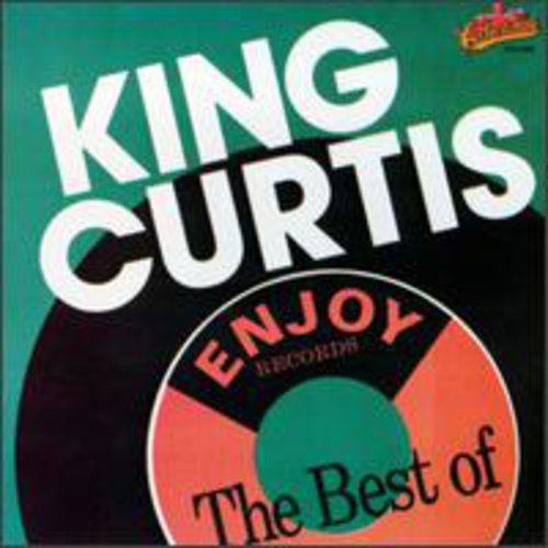 Curtis, King: Best of