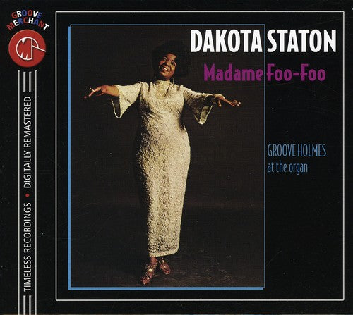 Staton, Dakota: Madame Foo-Foo