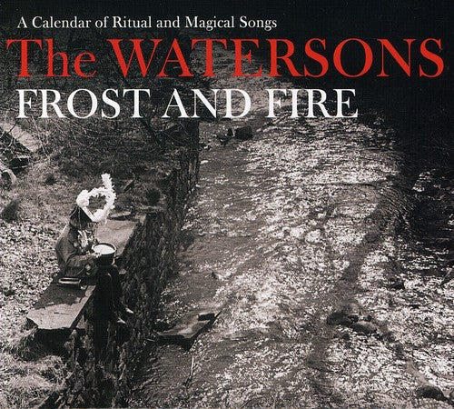 Watersons: Frost & Fire