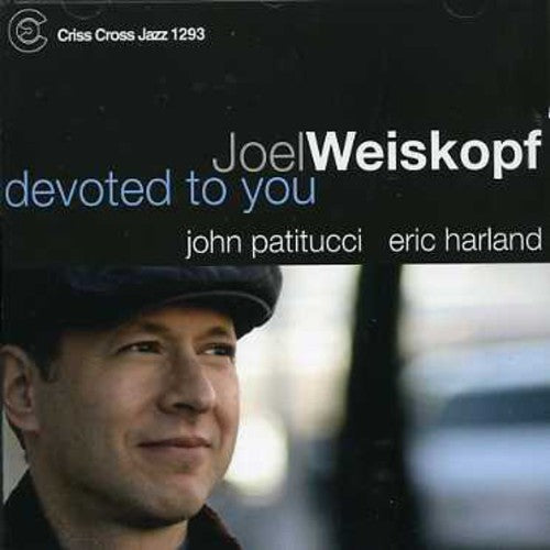 Weiskopf, Joel: Devoted to You