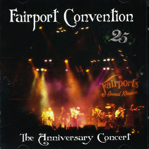 Fairport Convention: 25th Anniversay Concert