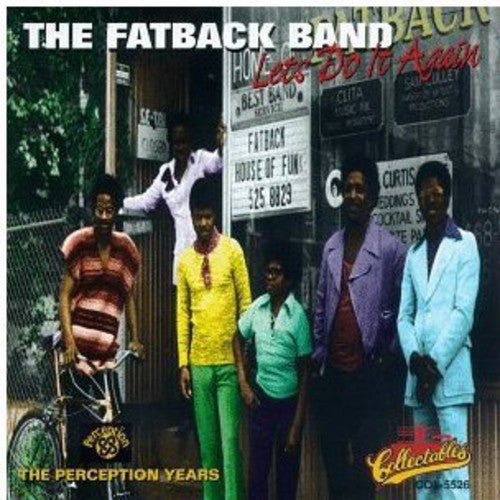 Fatback Band: Let's Do It Again - Perception Years