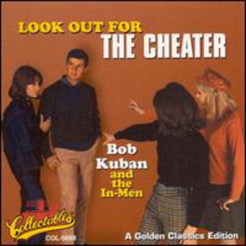 Kuban, Bob & in-Men: Look Out for the Cheater - Golden Classics Edition