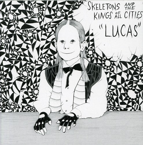 Skeletons & Kings of All Cities: Lucas