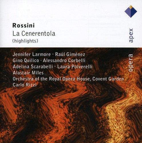 Rossini / Larmore / Royal Opera House / Rizzi: Rossini: La Cenerentola (Highlights)