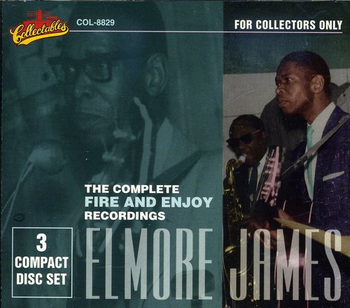 James, Elmore: Complete Fire and Enjoy Recordings