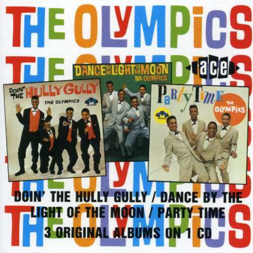 Olympics: Doin the Hully Gully / Dance By the Light of Moon