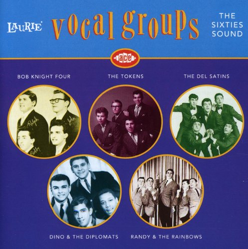 Laurie Vocal Groups - 60's Sound / Various: Laurie Vocal Groups - 60's Sound / Various