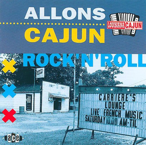 Allons Cajun Rock N Roll / Various: Allons Cajun Rock N Roll / Various