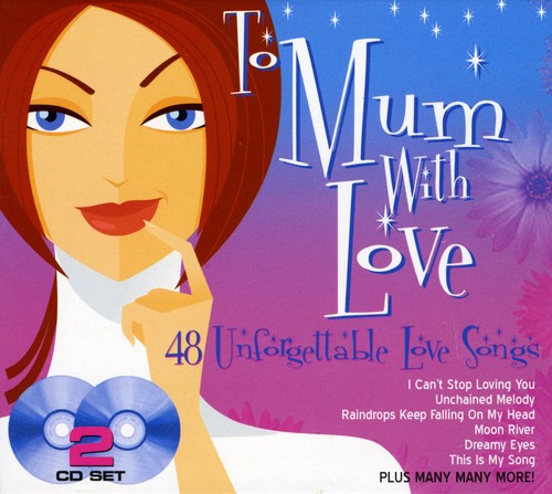 To Mum with Love: To Mum with Love