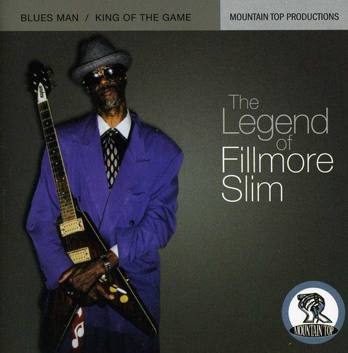 Fillmore Slim: The Legend Of