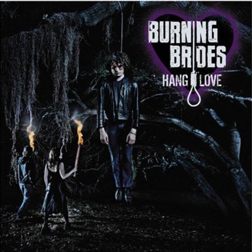 Burning Brides: Hang Love