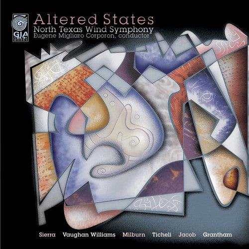 North Texas Wind Symphony / Corporon: Altered States