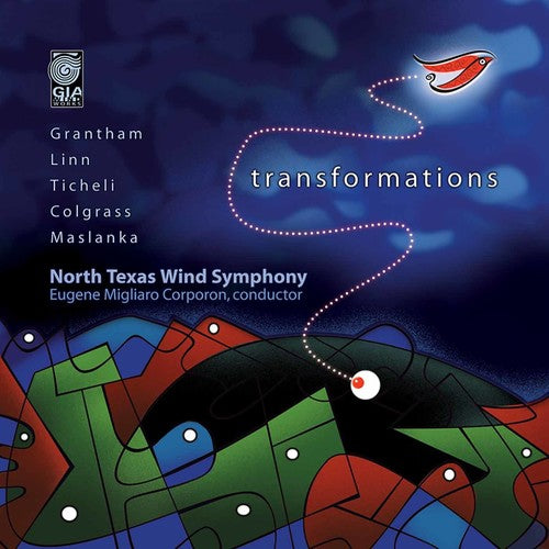 North Texas Wind Symphony / Corporon: Transformation
