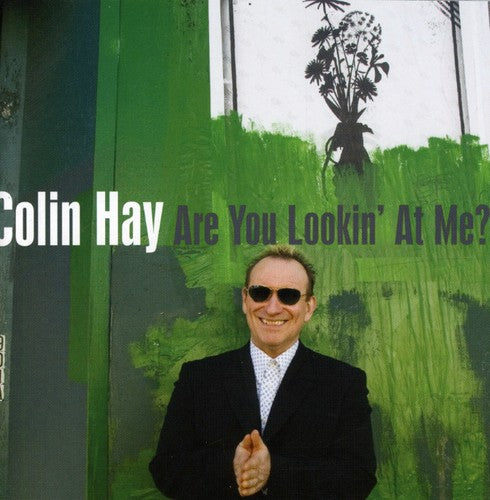 Hay, Colin: Are You Lookin At Me?