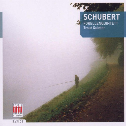 Schubert / Rosel / Suske / Hallmann / Timm: Trout Quintet