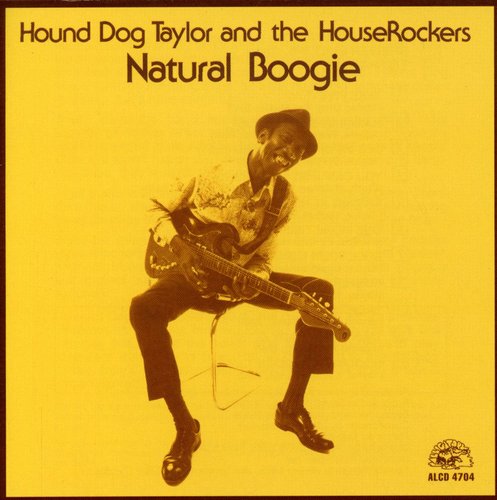 Taylor, Hound Dog: Natural Boogie