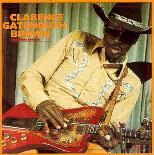 Brown, Clarence Gatemouth: Pressure Cooker