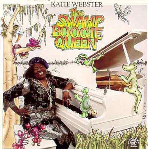Webster, Katie: Swamp Boogie Queen