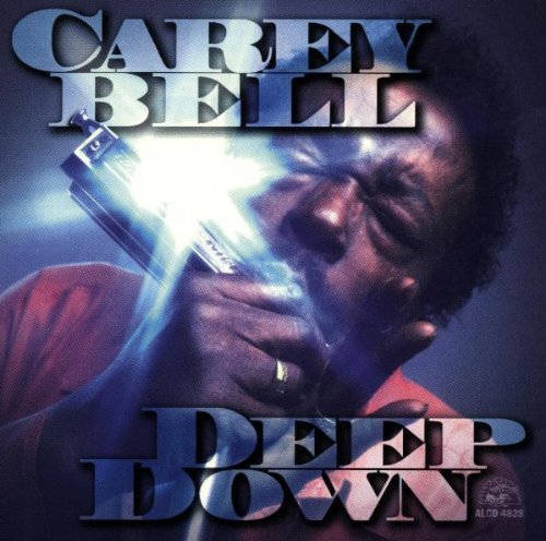 Bell, Carey: Deep Down