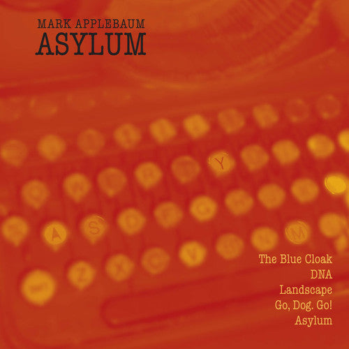 Applebaun, Mark: Asylum