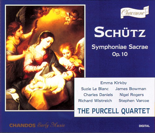 Schutz / Kirkby / Purcell Quartet: Symphoniae Sacrae