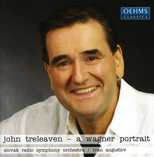 Treleaven, John / Slovak Rso / Anguelov: Wagner Portrait