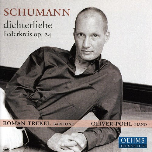 Schumann / Trekel / Pohl: Dichterliebe