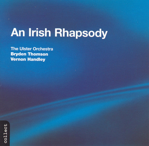 Ulster Orchestra: Irish Rhapsody