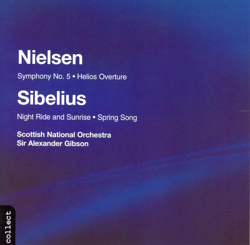 Nielsen / Gibson / Scottish National Orchestra: Symphony 5 / Helios Overture