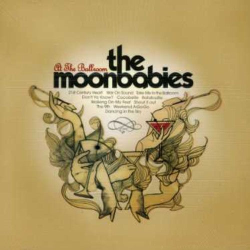 Moonbabies: At the Ballroom