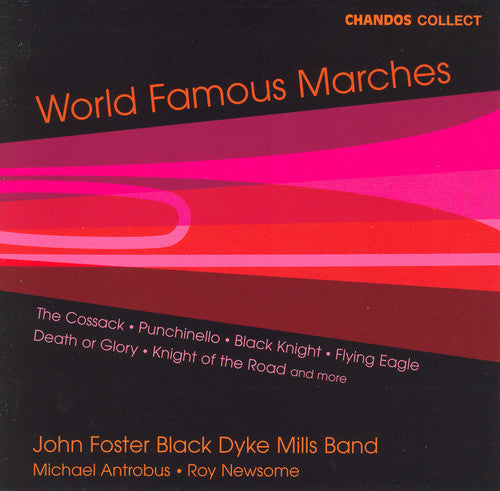 Black Dyke Mills Band: World Famous Marches