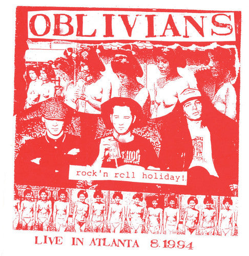 Oblivians: Rock N' Roll Holiday: Live In Atlanta