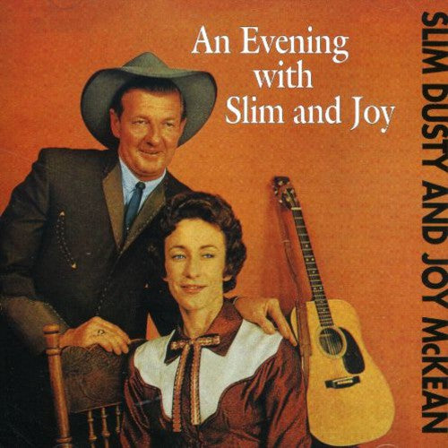 Dusty/Joy McKean: Evening with Slim & Joy