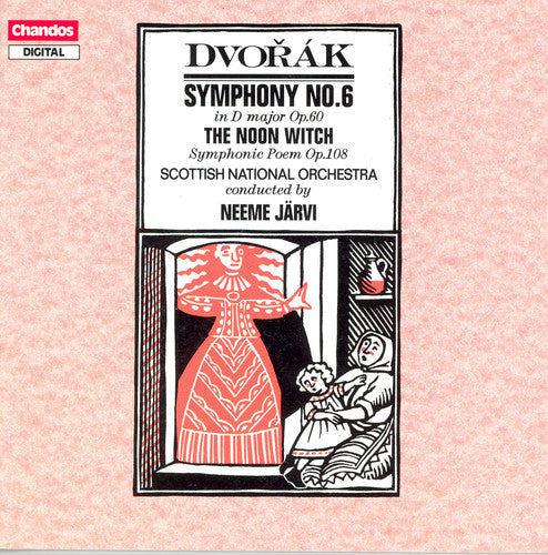 Dvorak / Jarvi / Sno: Symphony 6 / Noon Witch