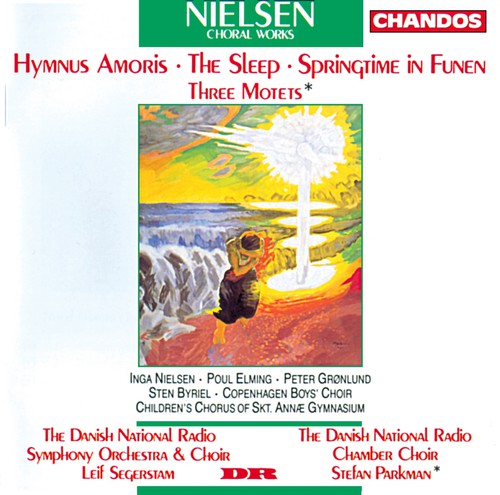 Nielsen / Segerstam / Danish National Radio Sym: Choral Music