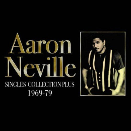 Neville, Aaron: Singles Collection Plus 1969-1977