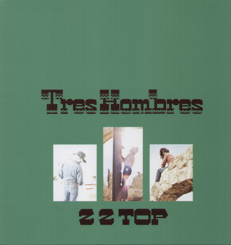 ZZ Top: Tres Hombres