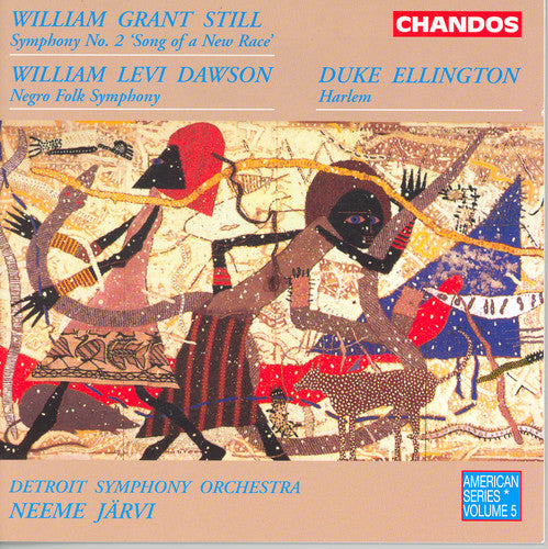 Still / Dawson / Ellington / Jarvi / Dso: Symphony 2 / Negro Folk Symphony / Harlem