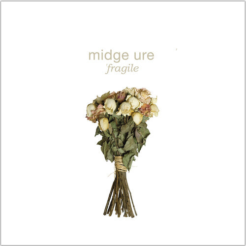 Ure, Midge: Fragile